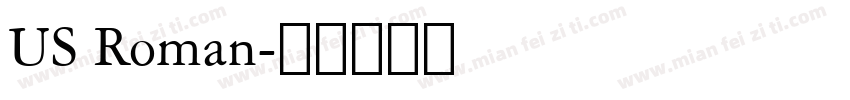 US Roman字体转换